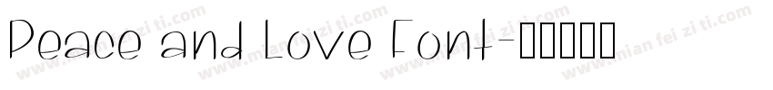 Peace and Love Font字体转换
